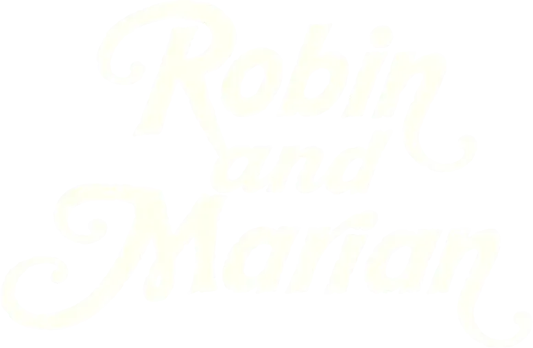 Robin and Marian