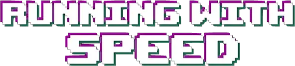 Running with Speed