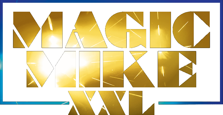 Magic Mike XXL