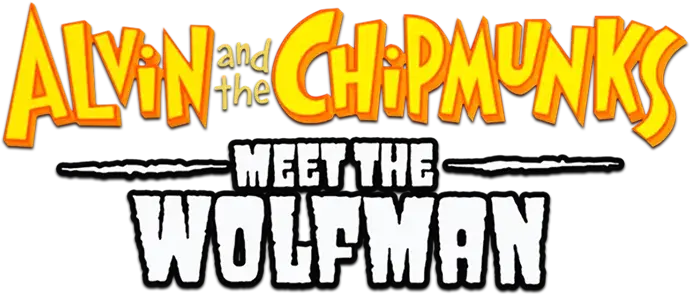 Alvin and the Chipmunks Meet the Wolfman