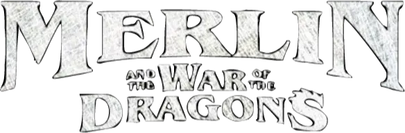 Merlin and the War of the Dragons