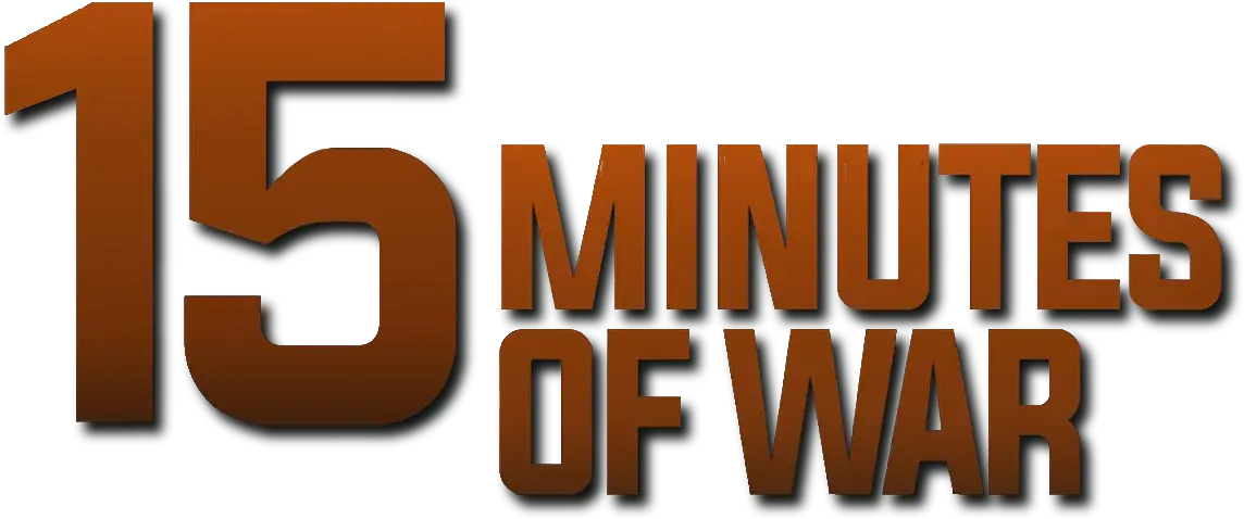 15 Minutes of War
