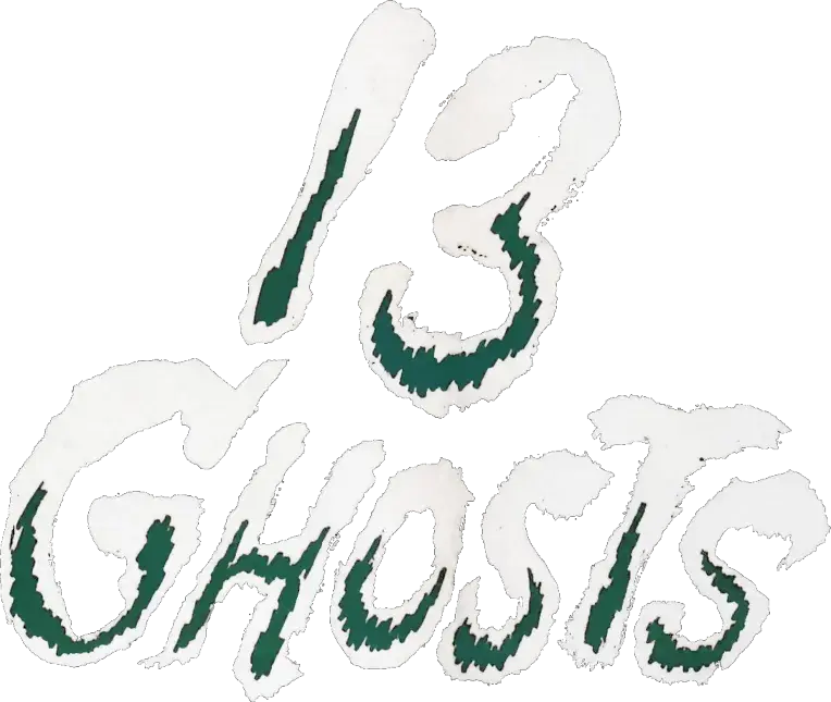 13 Ghosts