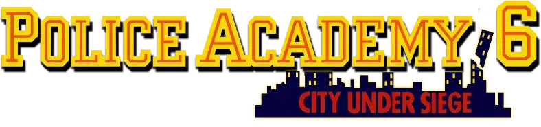 Police Academy 6: City Under Siege