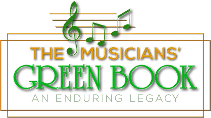 The Musicians' Green Book: An Enduring Legacy