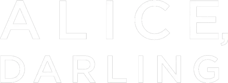 Alice, Darling