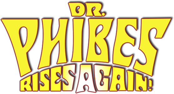 Dr. Phibes Rises Again