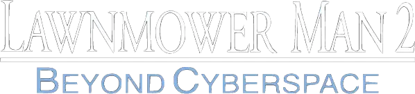 Lawnmower Man 2: Beyond Cyberspace