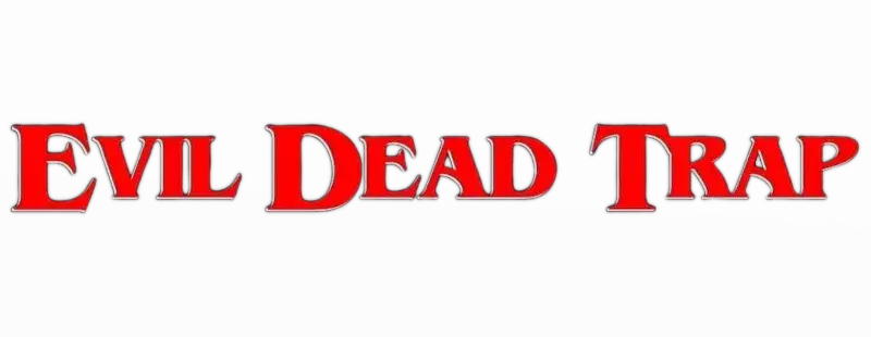 Evil Dead Trap