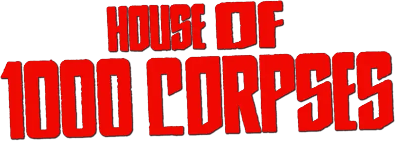 House of 1000 Corpses