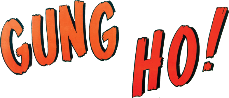Gung Ho!