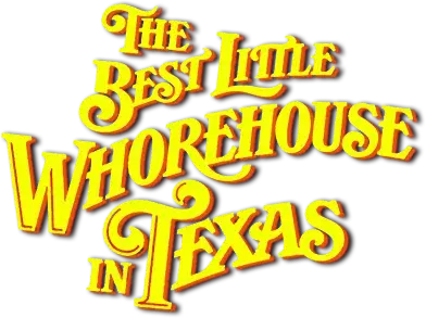 The Best Little Whorehouse in Texas