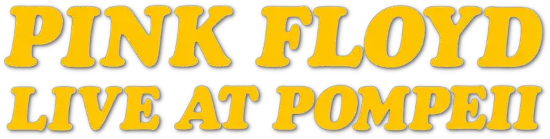 Pink Floyd: Live at Pompeii