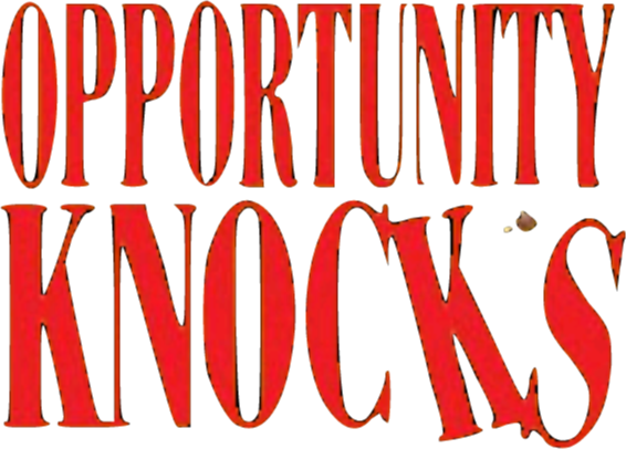 Opportunity Knocks