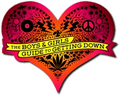 The Boys & Girls Guide to Getting Down