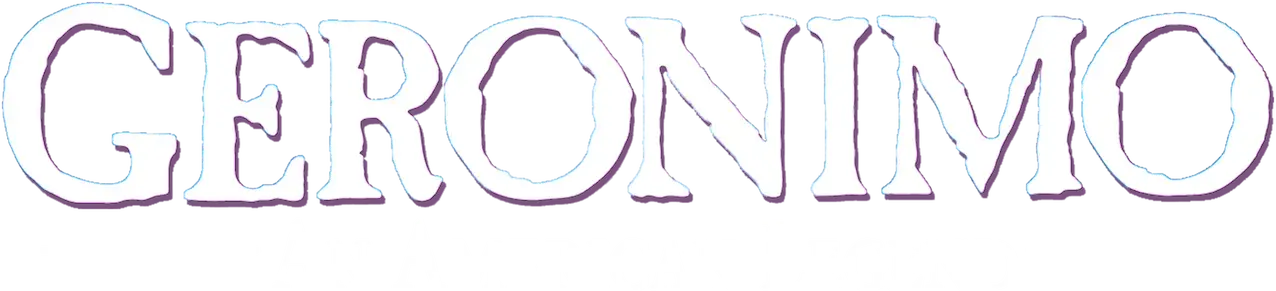 Geronimo: An American Legend