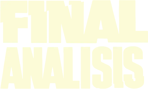 Final Analysis