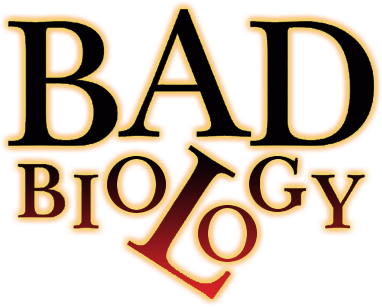 Bad Biology