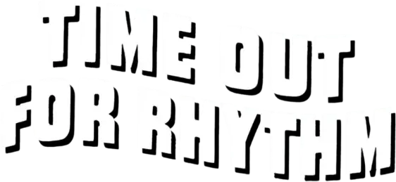 Time Out for Rhythm