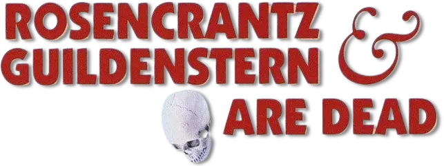 Rosencrantz & Guildenstern Are Dead