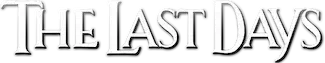 The Last Days