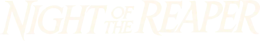 Night of the Reaper
