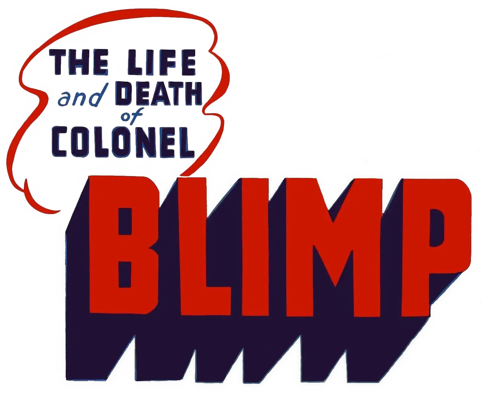 The Life and Death of Colonel Blimp