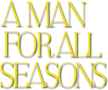 A Man for All Seasons