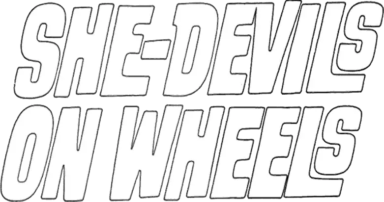 She-Devils on Wheels