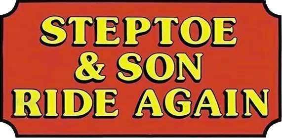 Steptoe & Son Ride Again