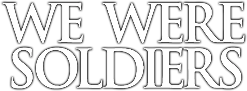 We Were Soldiers