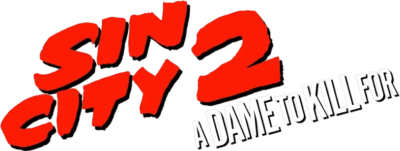 Sin City: A Dame to Kill For