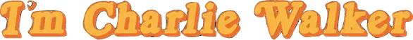 I'm Charlie Walker