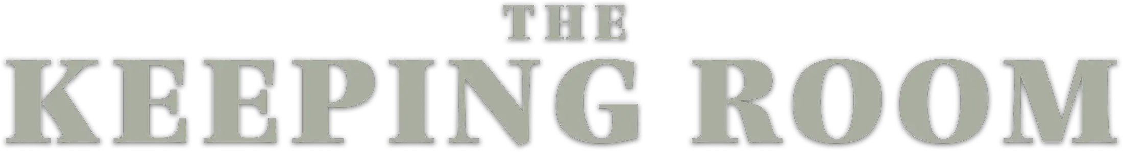The Keeping Room
