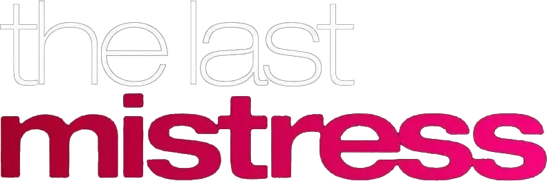 The Last Mistress