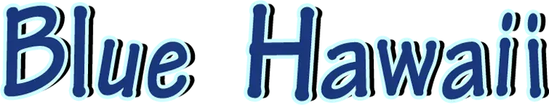 Blue Hawaii