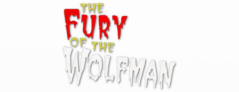 The Fury of the Wolf Man