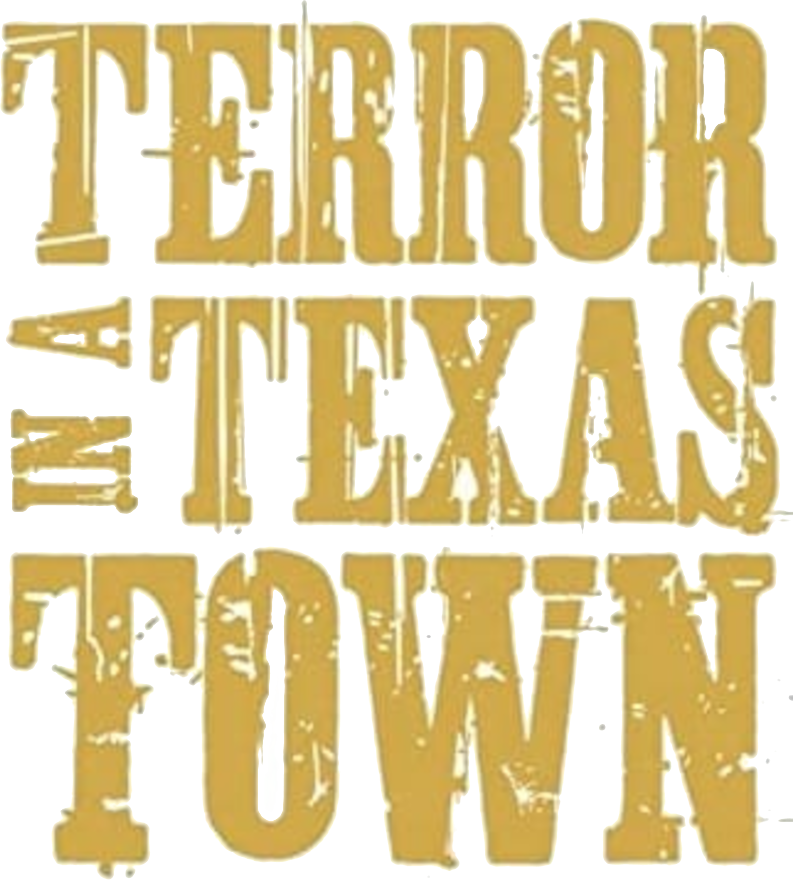 Terror in a Texas Town