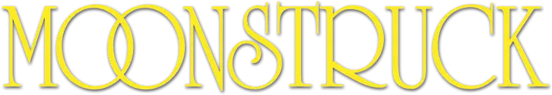 Moonstruck