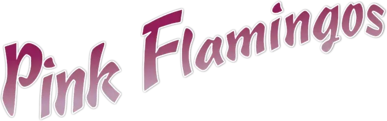Pink Flamingos
