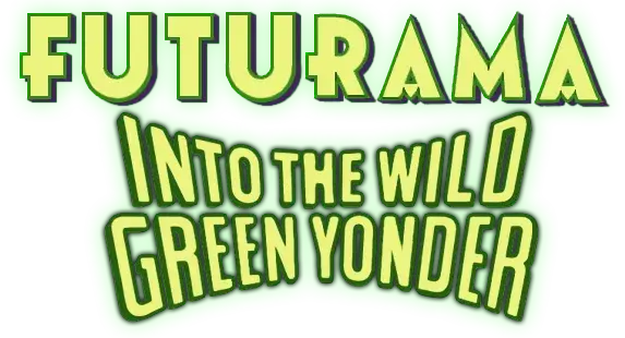 Futurama: Into the Wild Green Yonder