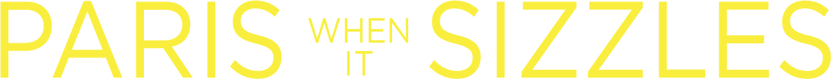 Paris When It Sizzles