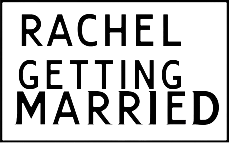 Rachel Getting Married