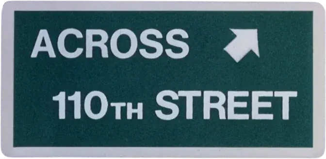 Across 110th Street