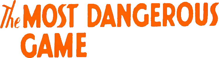 The Most Dangerous Game