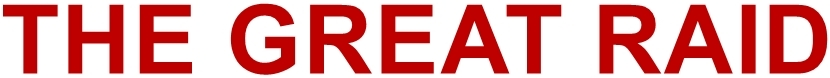 The Great Raid