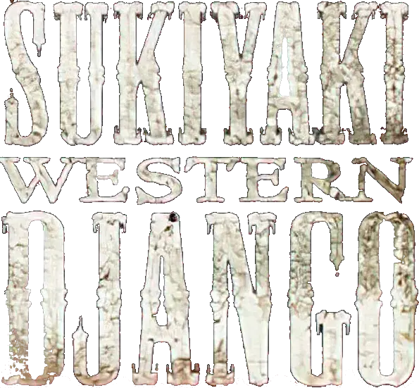 Sukiyaki Western Django