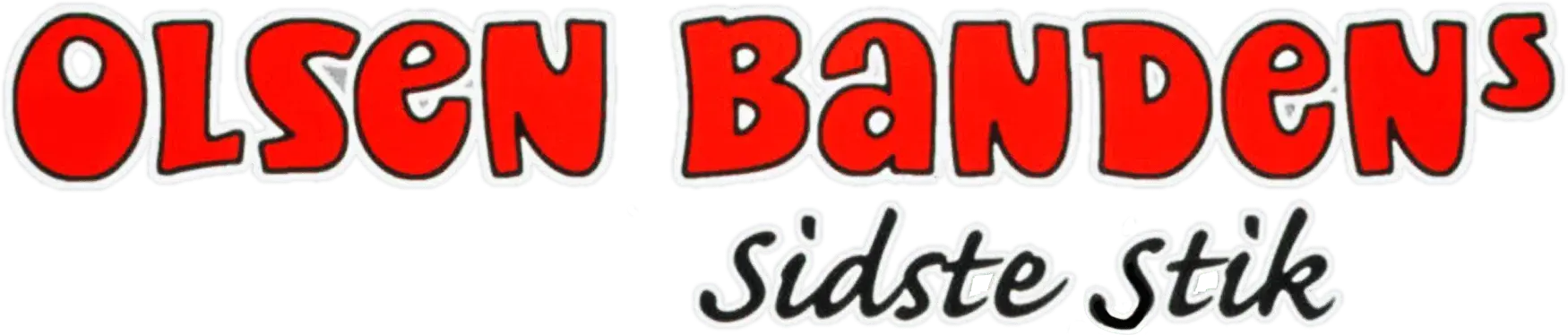 The Olsen Gang's Last Trick