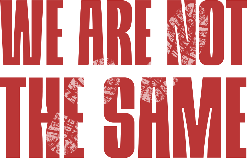 We Are Not The Same