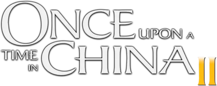 Once Upon a Time in China II